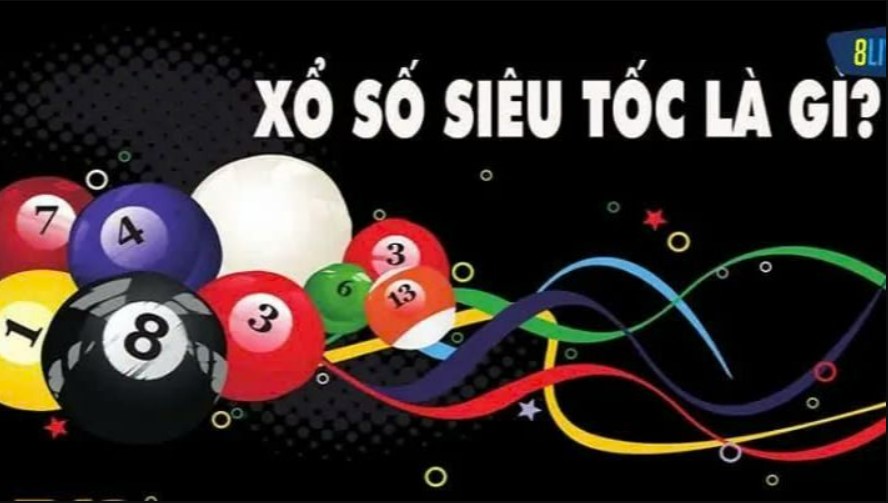 Bước vào thế giới xổ số siêu tốc đầy thú vị